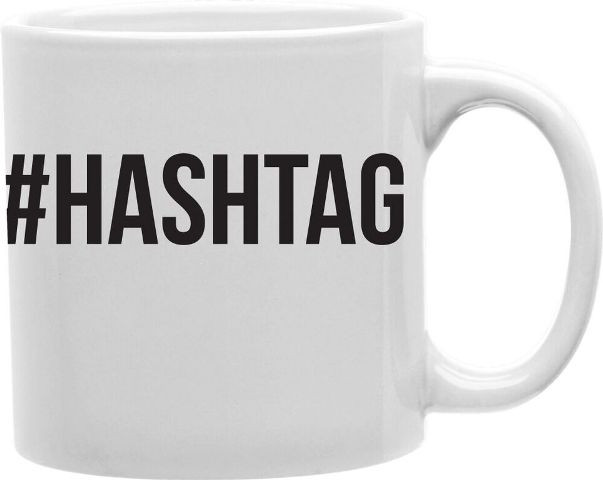 Imaginarium Goods CMG11-EDM-HASHTAG Everyday Mug - Hashtag | Unbeatable Sale